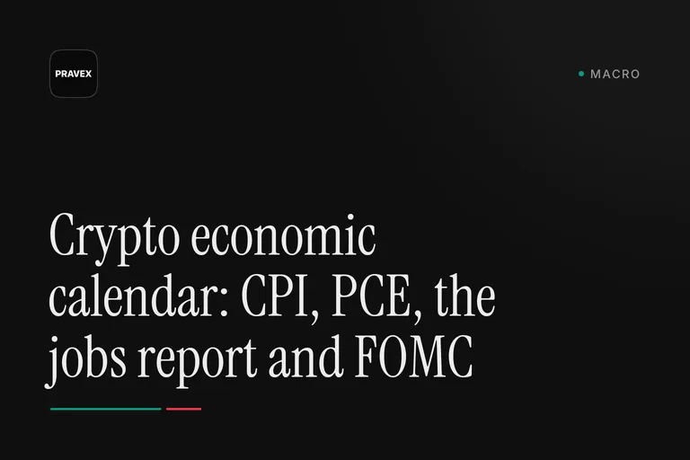 Cover for the guide: Crypto economic calendar: CPI, PCE, the jobs report and FOMC